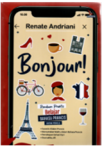 Image of Bonjour!. Panduan Praktis Belajar Bahasa Prancis Untuk Pemula