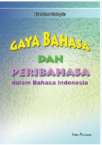 Image of Gaya Bahasa dan Peribahasa dalam Bahasa Indonesia