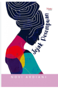 Image of Jejak Perempuan. Sekumpulan Cerita Pendek