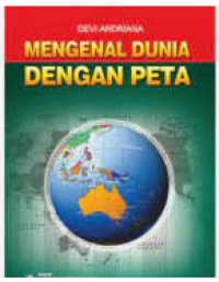 Image of Mengenal Dunia Dengan Peta