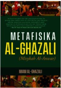 Image of Metafisika Al-Ghazali (Misykah Al-Anwar)