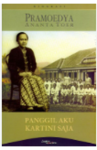 Image of Panggil Aku Kartini Saja. Biografi