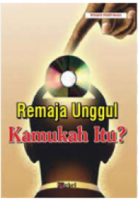 Image of Remaja Unggul Kamukah Itu?