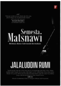 Image of Semesta Matsnawi : Melintas Batas Cakrawala Kerinduan