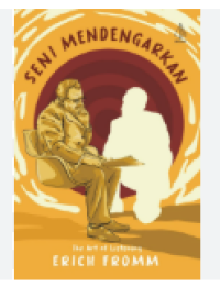 Image of Seni Mendengarkan = The Art of Listening